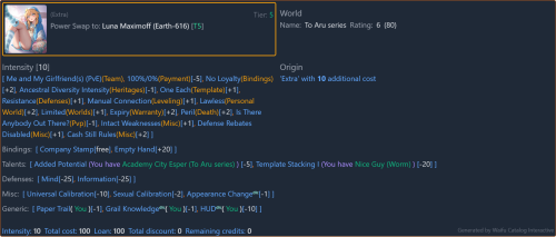 Waifu Catalog Interactive Build
https://waifu-catalog.neocities.org/?load=13mDSgwFqDA8Xp7kz08O 

--------------------

Power Swap
- Luna Maximoff (Earth-616): https://marvel.fandom.com/wiki/Luna_Maximoff_(Earth-616)#Attributes 

Added Potential
- Academy City Esper (To Aru series): https://toarumajutsunoindex.fandom.com/wiki/Esper 
- Immaterial Control: https://powerlisting.fandom.com/wiki/Immaterial_Manipulation 

Template Stacking
- Nice Guy (Worm): https://worm.fandom.com/wiki/Nice_Guy#Abilities_and_Powers 

~~~~~~~~~~~~~~~~~~~~